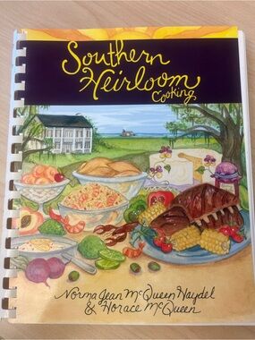 Southern Heirloom Cooking Cookbook Haydel McQueen 2003 Spiral Bound Southern Rec